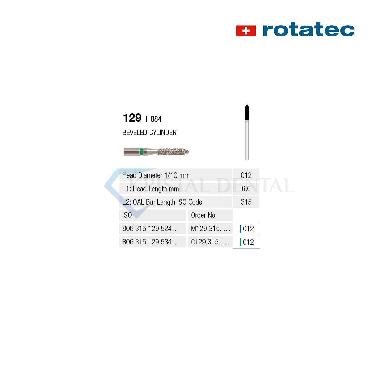 Rotatec Swiss Elmas Frez Eğimli Silindir - 129/884 Kalın / Yeşil - 012 mm - Standart